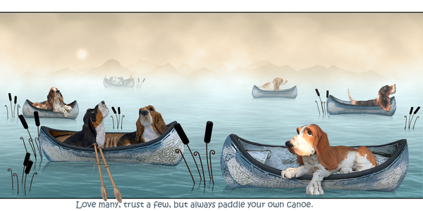 Basset Paddle Your Own Canoe